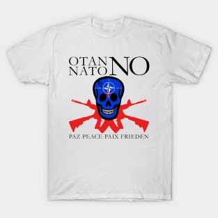 NATO NOT T-Shirt